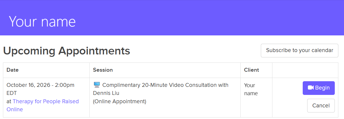 Example: a Jane account's Upcoming Appointments, with a Begin button beside the session.